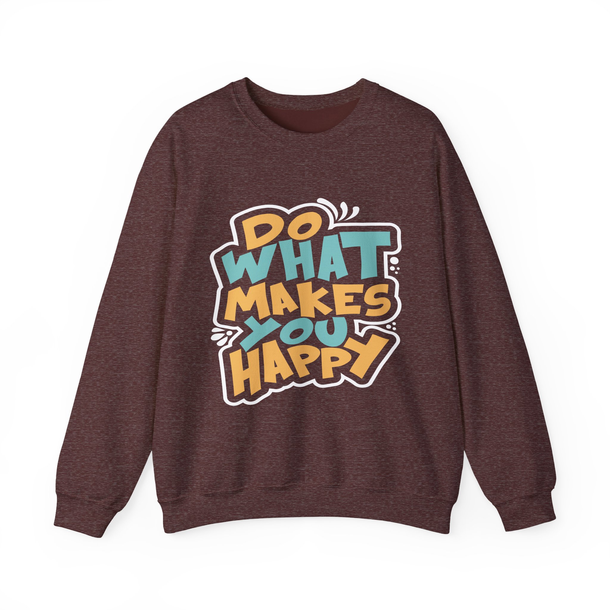 8669829133544829537_2048.jpeg Do What Makes You Happy Sweatshirt | Positive Quote Crewneck - Image 1